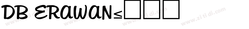 DB ERAWAN字体转换